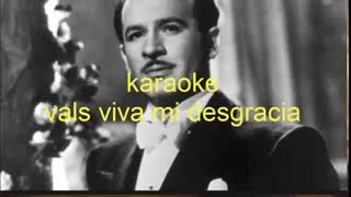 viva mi desgracia karaoke pedro infante [upl. by Asirret]