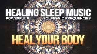 ALL 9 Solfeggio Frequencies Black Screen Sleep Music for FULL BODY Healing [upl. by Eigla]