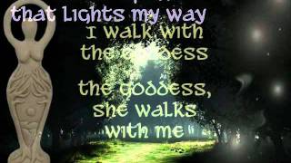 I Walk with the Goddess  Kelliannaavi [upl. by Aisyla]