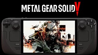 Metal Gear Solid 5 Steam Deck  Unlocked FPS  SteamOS 36 [upl. by Homere]