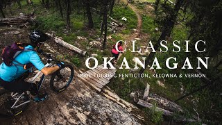 Penticton Kelowna amp Vernon  Classic Okanagan [upl. by Zilef898]