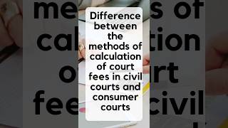 Court Fee calculation difference between Civil courts and Consumer Courts [upl. by Minne134]