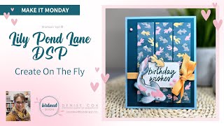 Crafting on the Fly with Lily Pond Lane DSP [upl. by Guerra]