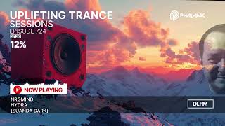 Uplifting Trance Sessions EP 724 with DJ Phalanx 📢 Trance Podcast [upl. by Ybrek]