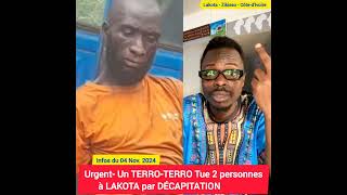 👉🏿🔵🔴URGENT TERROTERRO EN CÔTED’IVOIRE  LAKOTA EST FRAPPÉ ET 2 PERSONNES ZRÔKOZRÔKO [upl. by Katonah102]