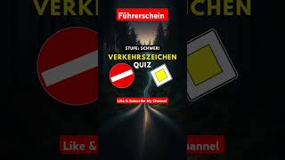 learn German VerkehrszeichenQuiz ⚠️🚦 fahrschule führerschein wissenstestshortsvideoshorts [upl. by Matthaus]