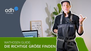 Der perfekte GrößenGuide Wie finde ich die richtige Wathose [upl. by Tris954]