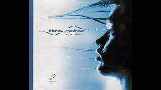 Friends Of Matthew  Out There Lange Remix 1999 [upl. by Franciska122]