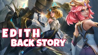 Finally New Hero EDITH is here  EDITH background Storyline  Mobile legends Story [upl. by Marpet999]