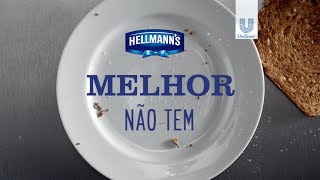 Hellmann’s  Melhor Não Tem [upl. by Allesig]