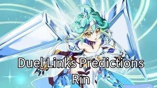 Duel Links Predictions  Rin [upl. by Fia604]