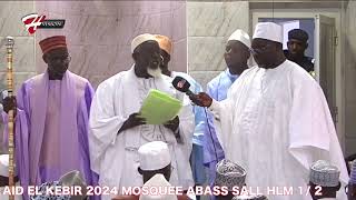 AID EL KEBIR 2024 MOSQUEE ABASSE SALL HLM12 [upl. by Spiegleman]