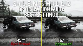 Silent Hill 2 Remake  OPTIMIZATION GUIDE  Every Setting Tested  Best Settings [upl. by Mixam586]