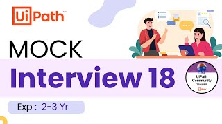 🔴 18 UiPath Interview Preparation  Mock Interviews  2 3 Year  Interview Questions and Answers [upl. by Lusty]