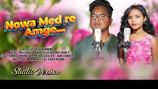 Nowa Med re AmgeNew Santali Studio Version 2024Kumar Sawan amp Nirmala Kisku Soren [upl. by Llennaj719]