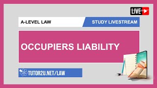 ALevel Law Study Livestream  Occupiers Liability [upl. by Kane761]