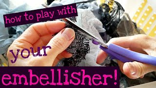 an embellisher is fun [upl. by Hillier]