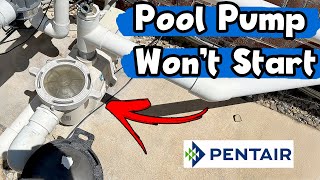 Pool Pump Wont Start Pentair Easy Touch [upl. by Eiralam968]