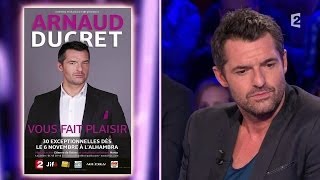 Arnaud Ducret  On nest pas couché 18 octobre 2014 ONPC [upl. by Rie]