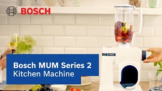 Bosch MUM2 Kitchen Machine Your Ultimate Food Processor amp Blender  Bosch Home Singapore [upl. by Meryl]