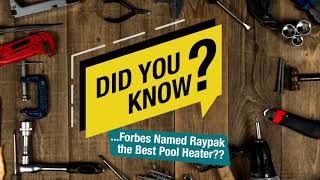 Did you know Raypak was Named atop Best Pool Heaters of 2024 on Forbes [upl. by Adieren996]