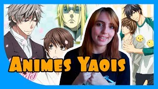 ANIMES YAOIS QUE VOCÊ PRECISA ASSISTIR [upl. by Gerty]