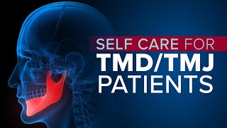 TMJ and TMD Symptoms Relief and SelfCare [upl. by Grubman]