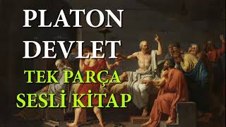 Devlet  Platon  Tek Parça SesliKitap [upl. by Gnah]