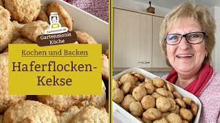 HaferflockenKekse backen  Gartenmonis Küche [upl. by Idolla803]