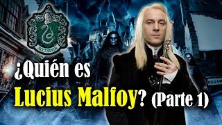 ¿Quién es Lucius Malfoy Parte 1 [upl. by Esiralc876]