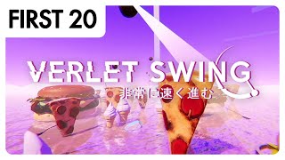 Verlet Swing  First20 [upl. by Scholem328]