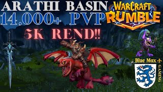 Warcraft Rumble 14000 PVP in the Arathi Basin with 5K Rend [upl. by Gladi]