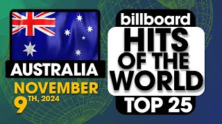 Billboard Hits of The World Australia Top 25 November 9th 2024 [upl. by Docila]