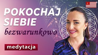 Medytacja miłości do siebie Zatroszcz się o siebie i odkryj swoją prawdziwą wartość [upl. by Lole]