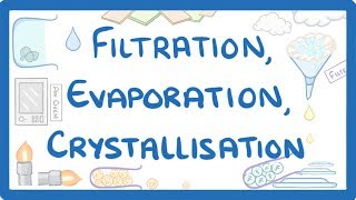 GCSE Chemistry  Filtration Evaporation amp Crystallisation 6 [upl. by Iridissa]