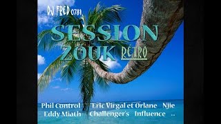 Session Zouk Retro Part14 [upl. by Lamrouex106]