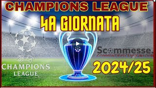 Pronostici Champions League 4a giornata 0506 novembre 202425 championsleague scommesse calcio [upl. by Deborah]