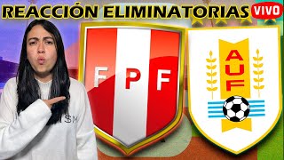 🔴PERÚ 🆚 URUGUAY🔵 REACCIÓN DE COLOMBIANA  🔴VIVO Eliminatorias [upl. by Euqirdor393]