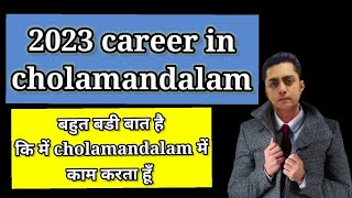 2023 career in Cholamandalam finance [upl. by Aldred]