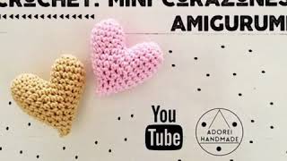 CROCHET Mini Corazones Amigurumi [upl. by Anialed]