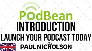 Podbean Beginner Introduction  Launch Your Podcast Today With Podean [upl. by Ahsiekim]