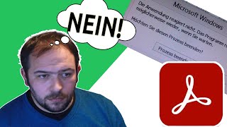 Adobe Reader Absturz beheben – Lösung für PDFFehler 2024  Einfaches Tutorial auf Deutsch [upl. by Nivrad751]