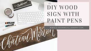 Hand Lettering Wooden Signs with Paint Pens  DIY amp Tutorial [upl. by Acirdna]