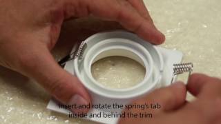 Installing Torsion Springs on Downlight Fixture [upl. by Yelyak]