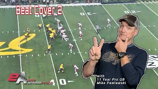 These Cover 2 Beaters Will Get Your Mind Right and Improve Your Vertical Passing Game [upl. by Dawna]