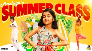 Aazhiyas Summer Class  RowdyBabyTamil  Tamada Media [upl. by Ennaej]