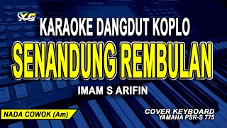 Senandung Rembulan Karaoke Nada Pria Imam S Arifin [upl. by Krahling]