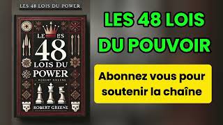 Les 48 lois du pouvoir Résumé audio de Robert Greene [upl. by Childs]