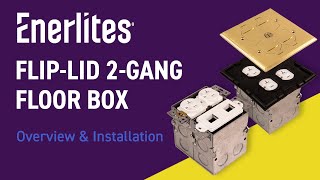 Enerlites FlipLid 2Gang Floor Box  Overview amp Installation [upl. by Gretna]