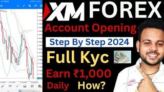 Earn Money With XM Forex  How to Open XM Forex Account Online 2024  XM Account Opening Process [upl. by Munster]